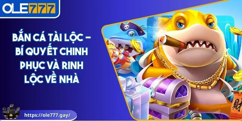 Bắn cá tài lộc